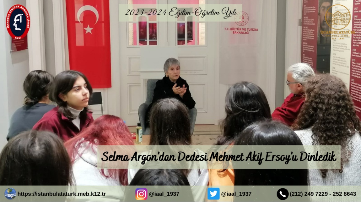 Selma Argon'dan Dedesi Mehmet Akif Ersoy'u Dinledik.